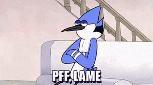 Mordecai Disgruntled Lame Reaction GIF