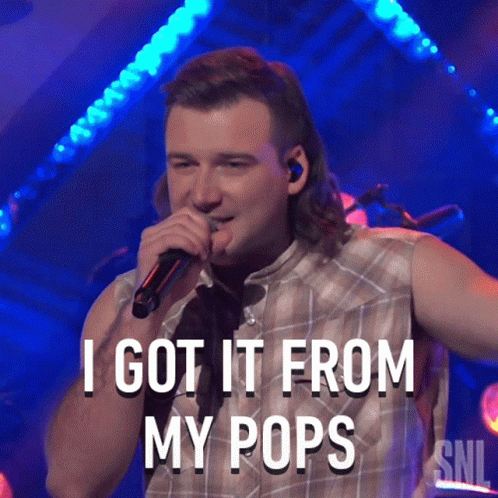 Morgan Wallen Got It From Pops GIF
