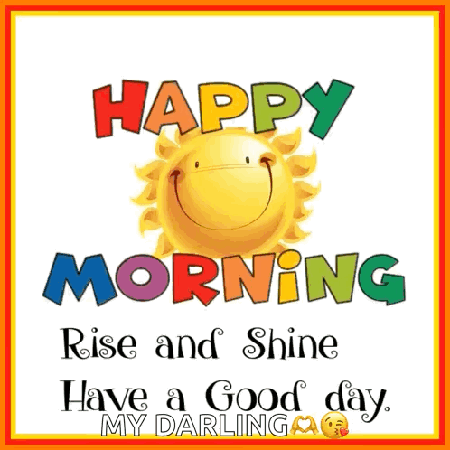 Morning Rise and Shine