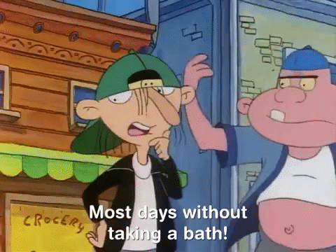 Most Days Without Taking Bath Time GIF