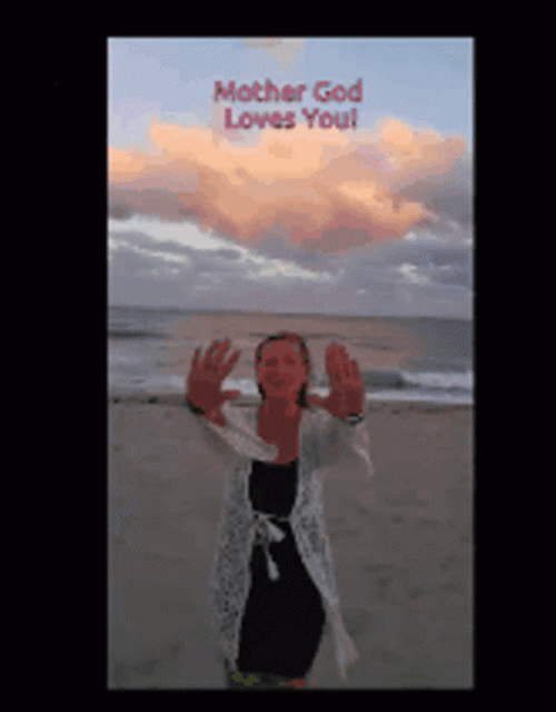 Mother Of God Loves You Beach Sunrise GIF