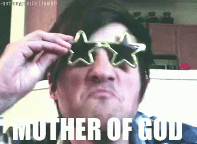 Mother Of God Shocked Reaction Star Shades GIF