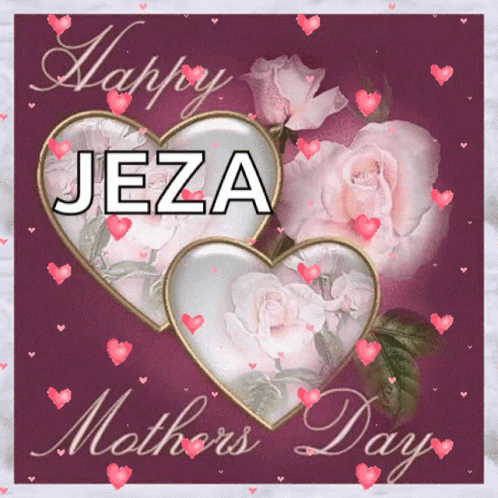 Mother's Day Card With Hearts And Jeza GIF