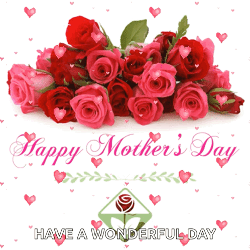 Mother's Day Card With Roses and Hearts Saying Have a Wonderful Day