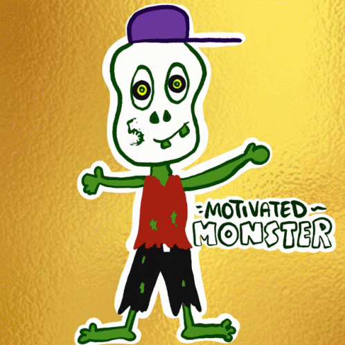 Motivated Monster
