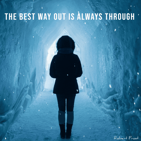 Motivational Quotes The Best Way Out GIF
