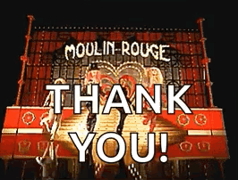 Moulin Rouge Sign Saying Thank You