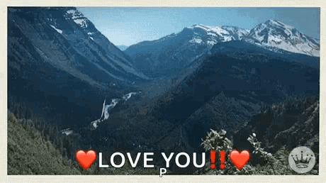 Mountain Landscape Saying Love You GIF