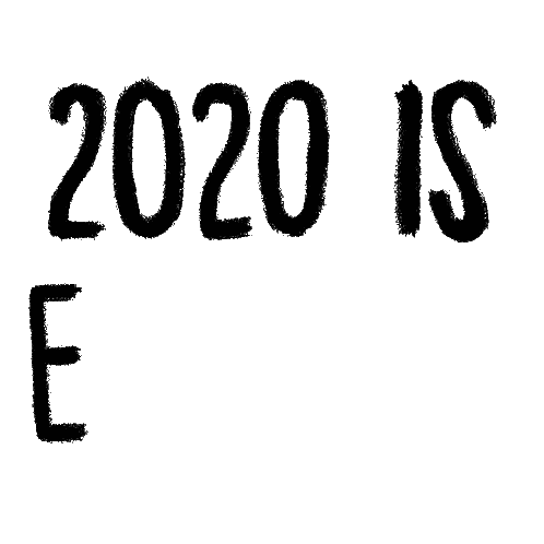 Mouth Drawing Saying 2020 Is Ewow