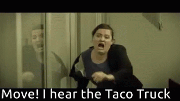 Move I Hear The Funny Taco Tuesday GIF