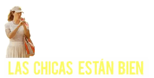 Movie Poster Las Chicas Estan Bien