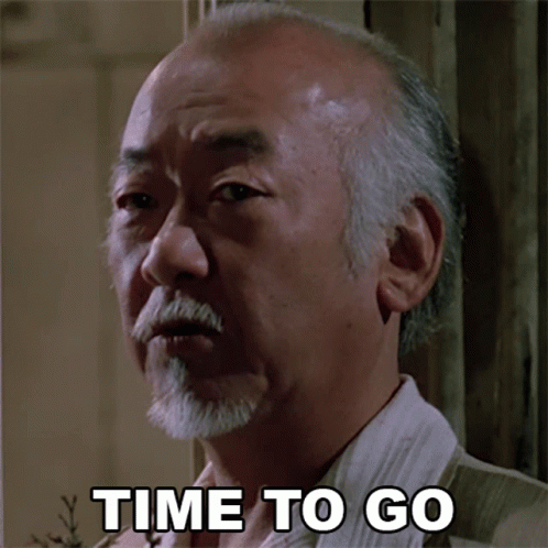 Mr Miyagi Karate Kid Time To Go GIF