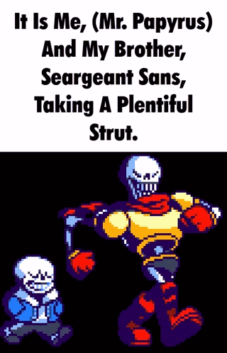 Mr. Papyrus And Sergeant Sans Taking A Strut GIF
