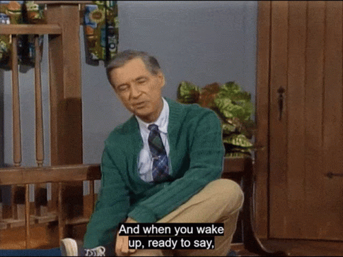 Mr Rogers A Snappy New Day GIF
