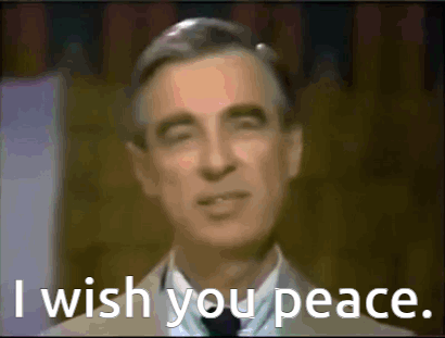 Mr Rogers I Wish You Peace GIF