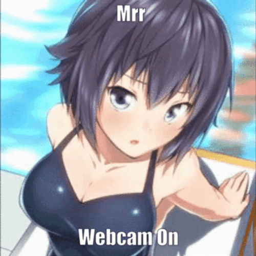 Mrr Webcam On Anime GIF