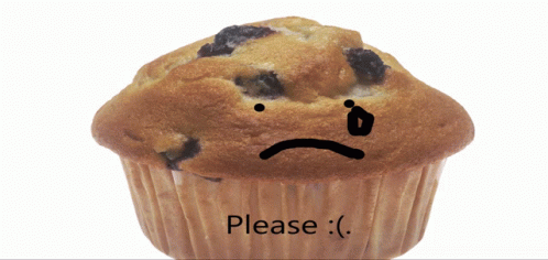 Muffin With Face Saying Please