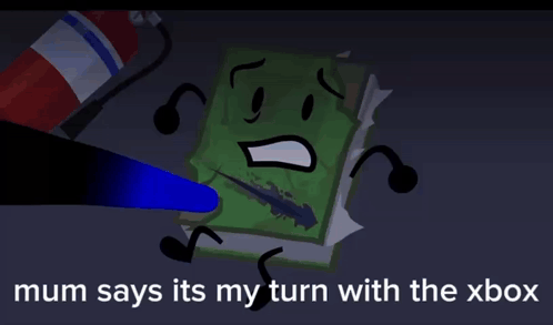 Mum Says Its My Turn With Xbox GIF