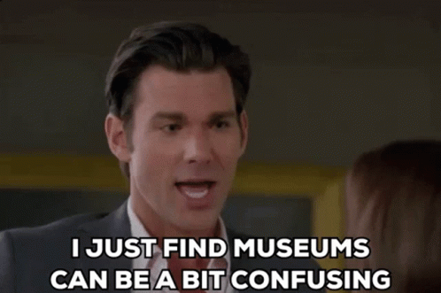 Museum Is Confusing GIF