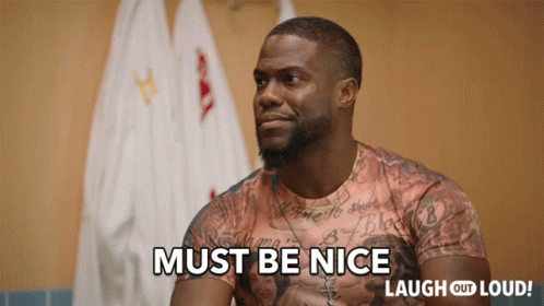 Must Be Nice Kevin Heart Laugh Out Loud GIF