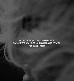 Must Called Thousand Times Hello From The Other Side GIF