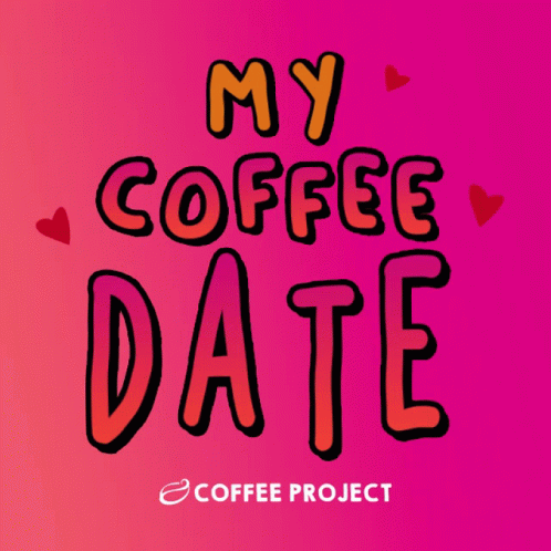 My Coffee Date Poster With Hearts