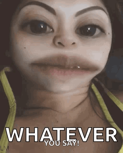 My Eyes My Eyes Whatever You Say GIF