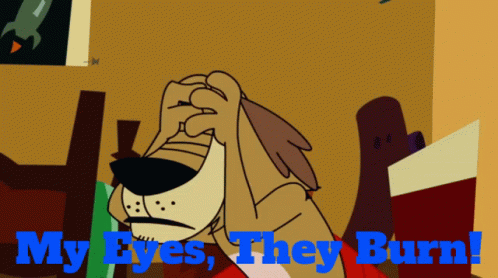 My Eyes They Burn My Eyes GIF
