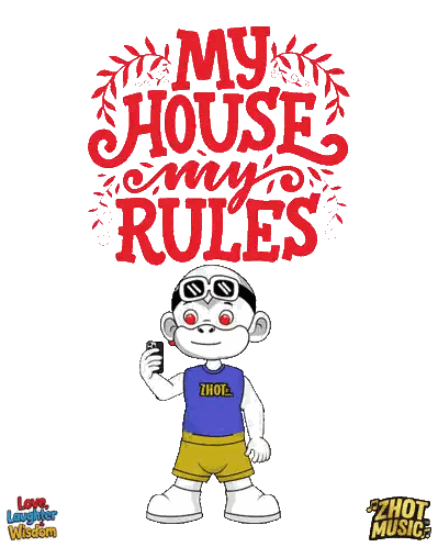My House My Rules Cartoon Holding Phone