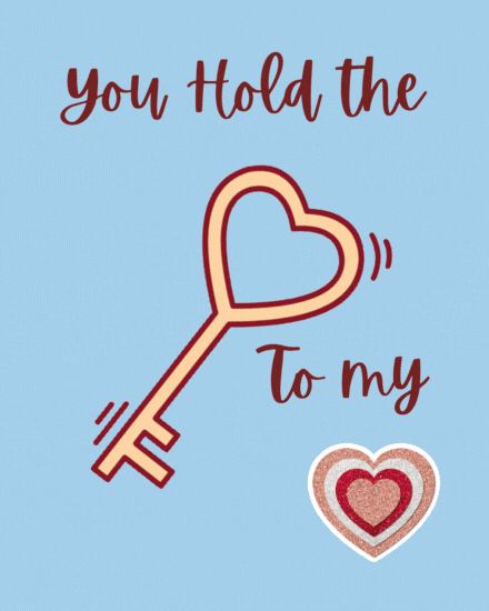 My Love You Hold The Key GIF