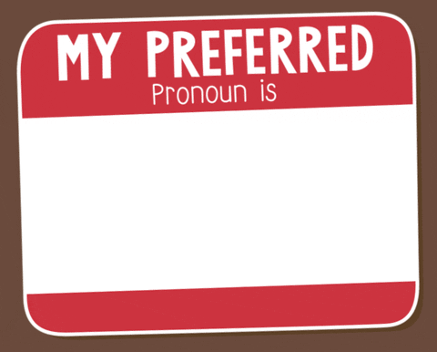 My Preferred Name Is You'll GIF