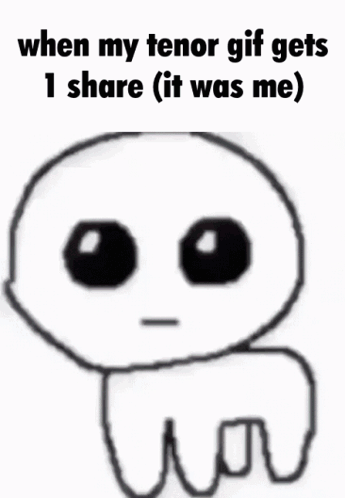 My Tenor Gif Gets 1 Share