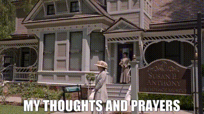 My Thoughts And Prayers Vintage House GIF