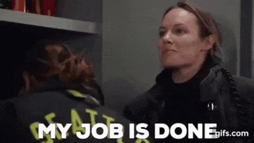 My Work Here Is Done Lady Officer GIF