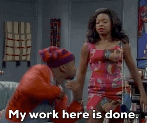 My Work Here Is Done Tichina Arnold GIF