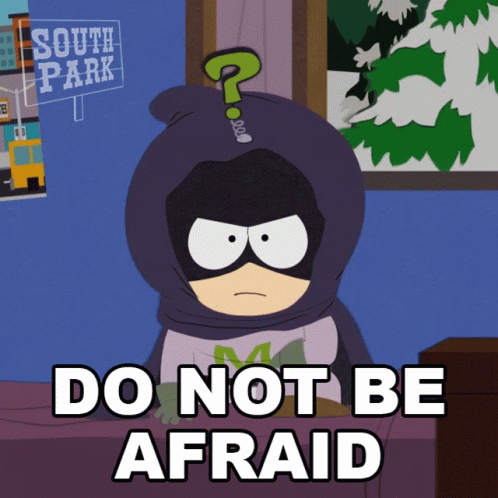 Mysterion Do Not Be Afraid GIF