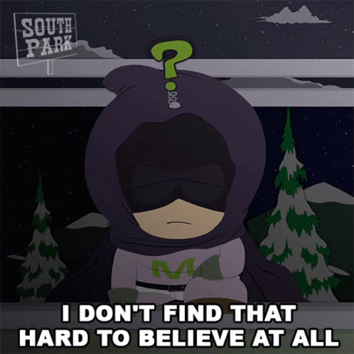 Mysterion Hard To Believe GIF