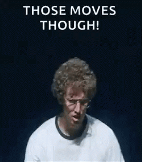 Napoleon Dynamite Dance Those Moves Though GIF