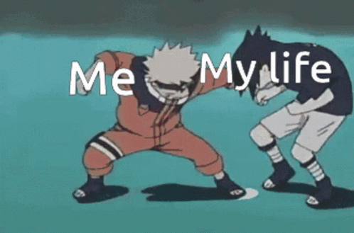 Naruto Fighting Sasuke Me My Life Meme GIF