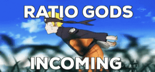 Naruto Run Ratio Gods Incoming Meme GIF
