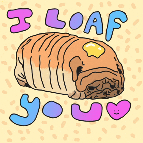 National Dog Day I Loaf You GIF