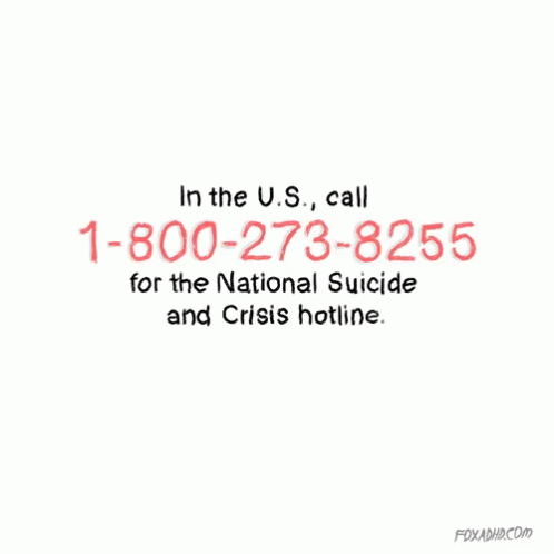 National Suicide And Crisis Hotline 1-800-273-8125 GIF