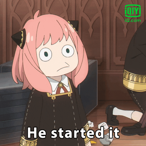 Naughty Anya Forger He Started It GIF
