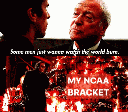 Ncaa Some Men Just Wanna Wash The World Burn GIF