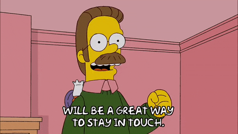 Ned Flanders Wil Be A Great Way To Stay In Touch GIF