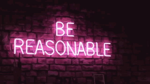 Neon Lights Be Reasonable Gif GIF