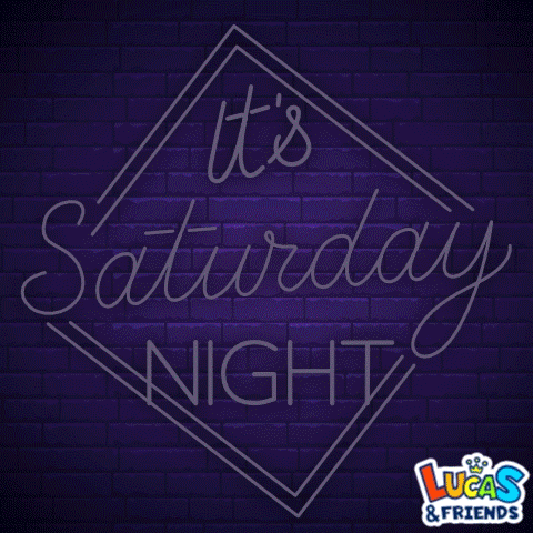 Neon Sign Reading Its Saturday Night GIF