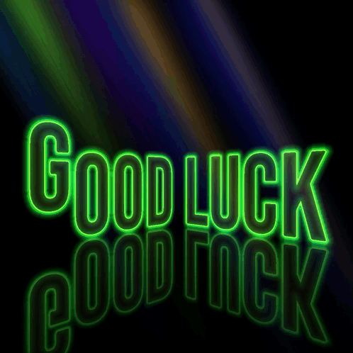 Neon Sign Saying Good Luck GIF