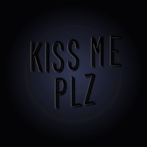 Neon Sign Saying Kiss Me Plz on Dark Blue Background