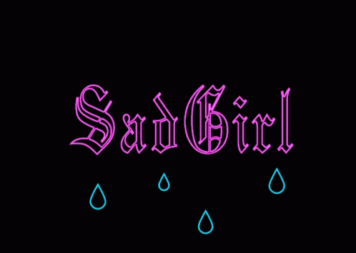 Neon Sign Saying Sad Girl With Tears GIF